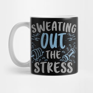 Sweating Out the Stress- New Year Fitness Goal Gym Wear Mug
